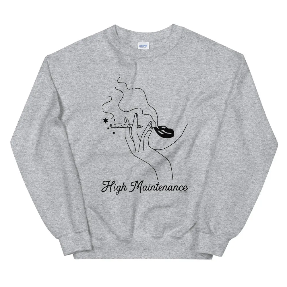 High Maintenance Minimalist Girly Weed Sweatshirt