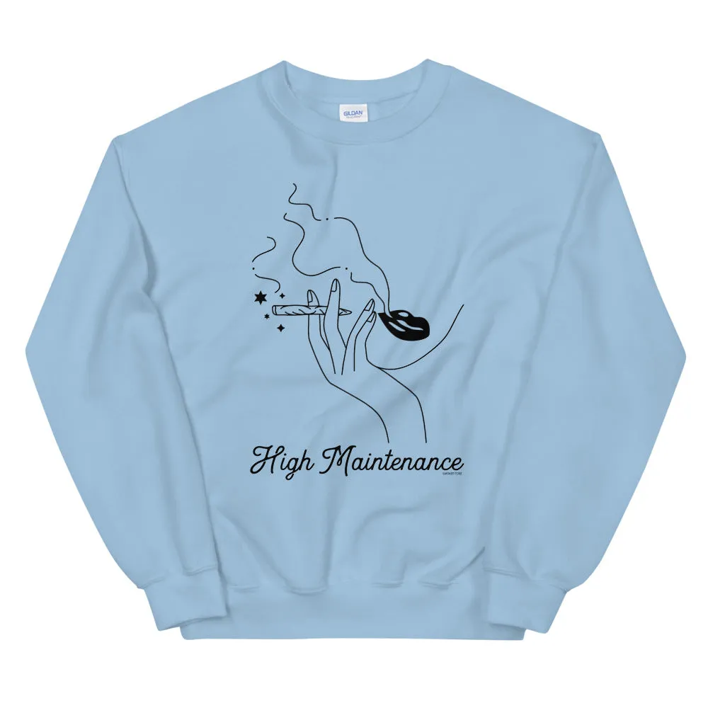 High Maintenance Minimalist Girly Weed Sweatshirt