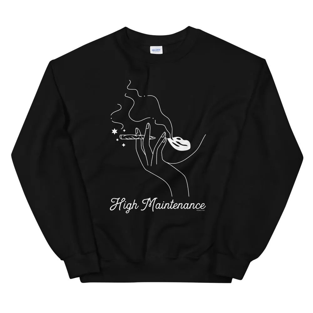 High Maintenance Minimalist Girly Weed Sweatshirt