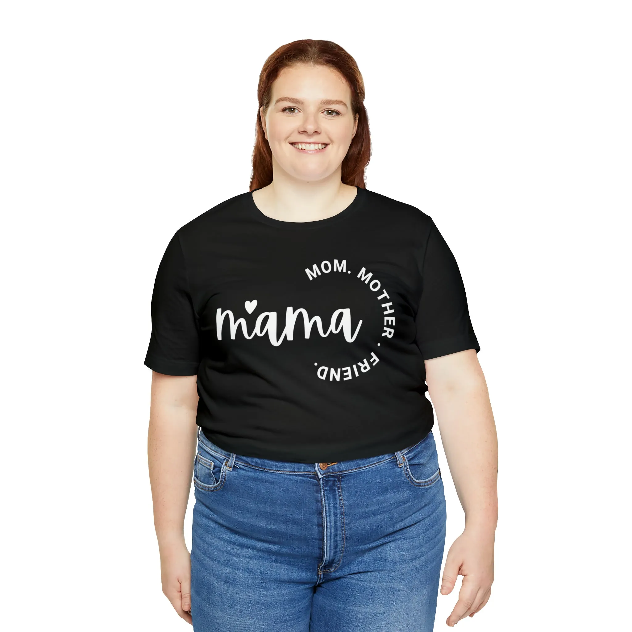 Mama Mom T-Shirt | Mother Friend  Tee |  Bella Canvas 3001 Unisex | Love Mom Short Sleeve Tshirt