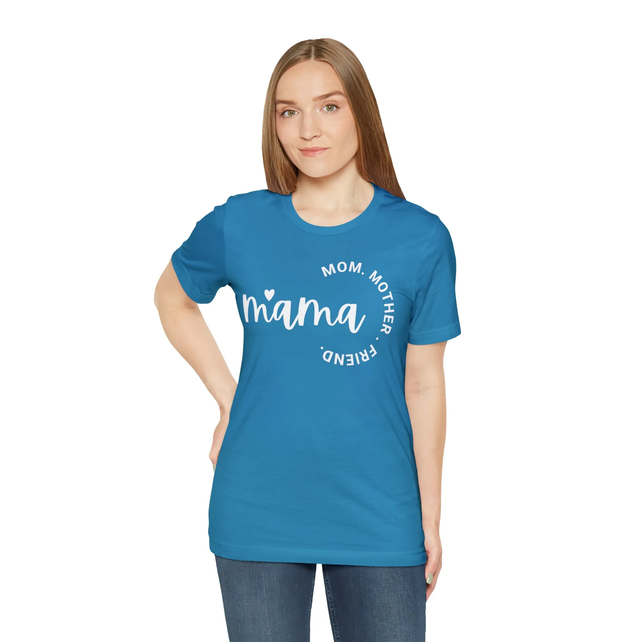 Mama Mom T-Shirt | Mother Friend  Tee |  Bella Canvas 3001 Unisex | Love Mom Short Sleeve Tshirt
