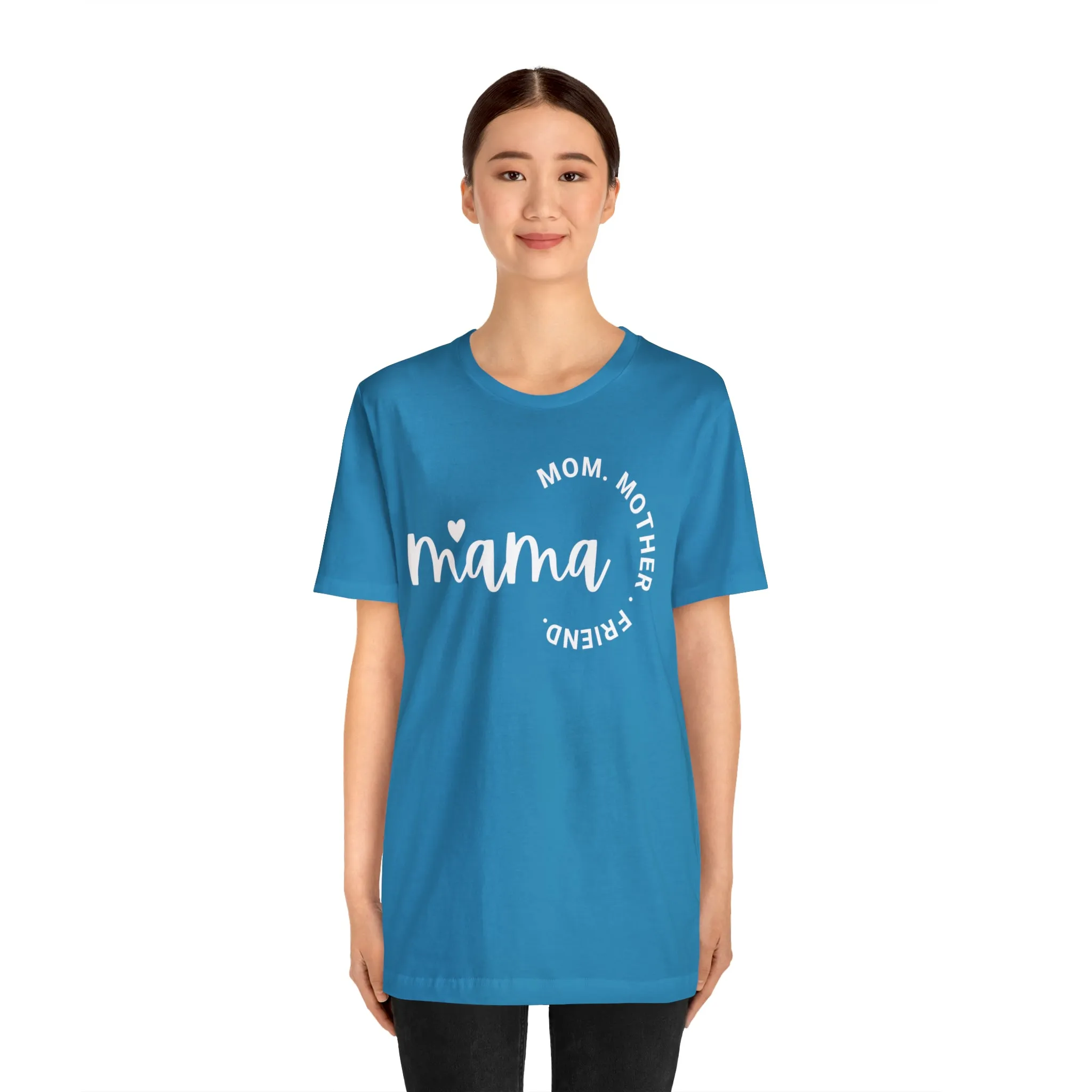 Mama Mom T-Shirt | Mother Friend  Tee |  Bella Canvas 3001 Unisex | Love Mom Short Sleeve Tshirt