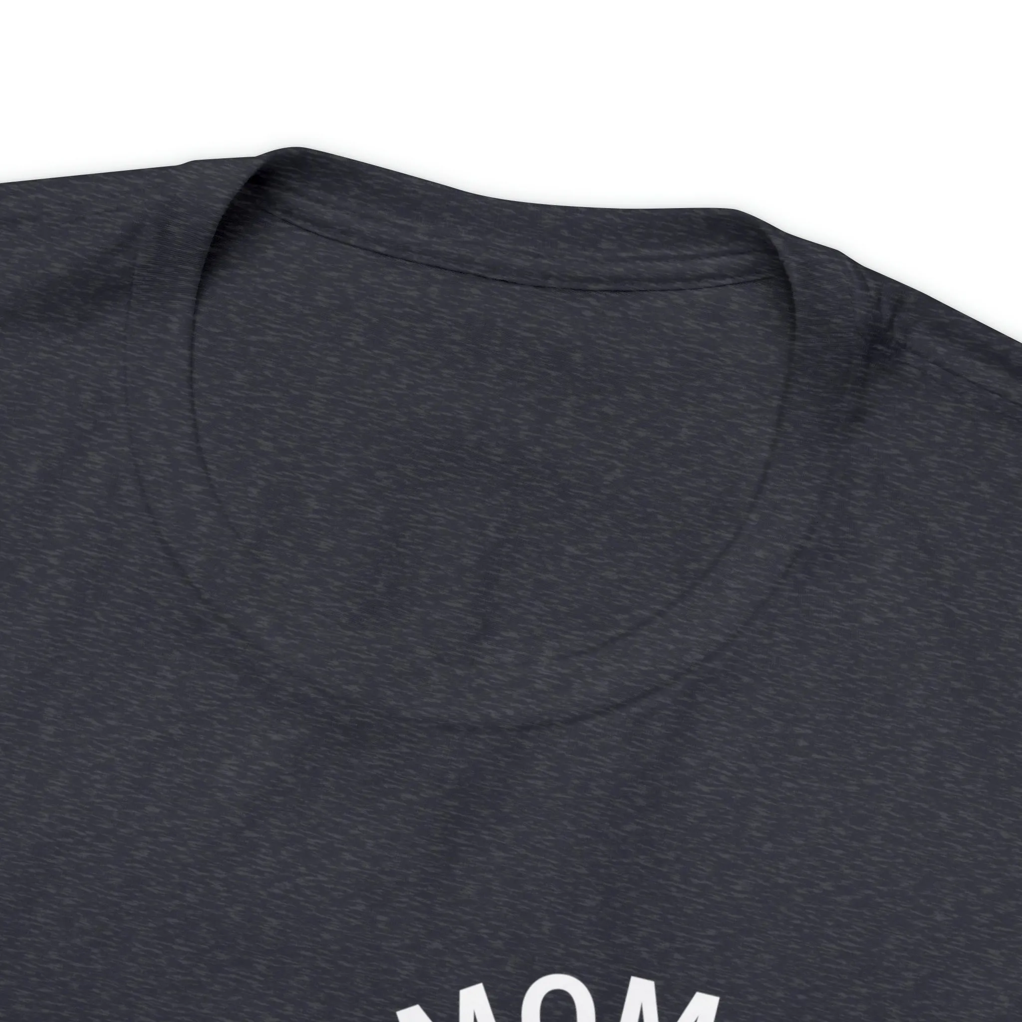Mama Mom T-Shirt | Mother Friend  Tee |  Bella Canvas 3001 Unisex | Love Mom Short Sleeve Tshirt