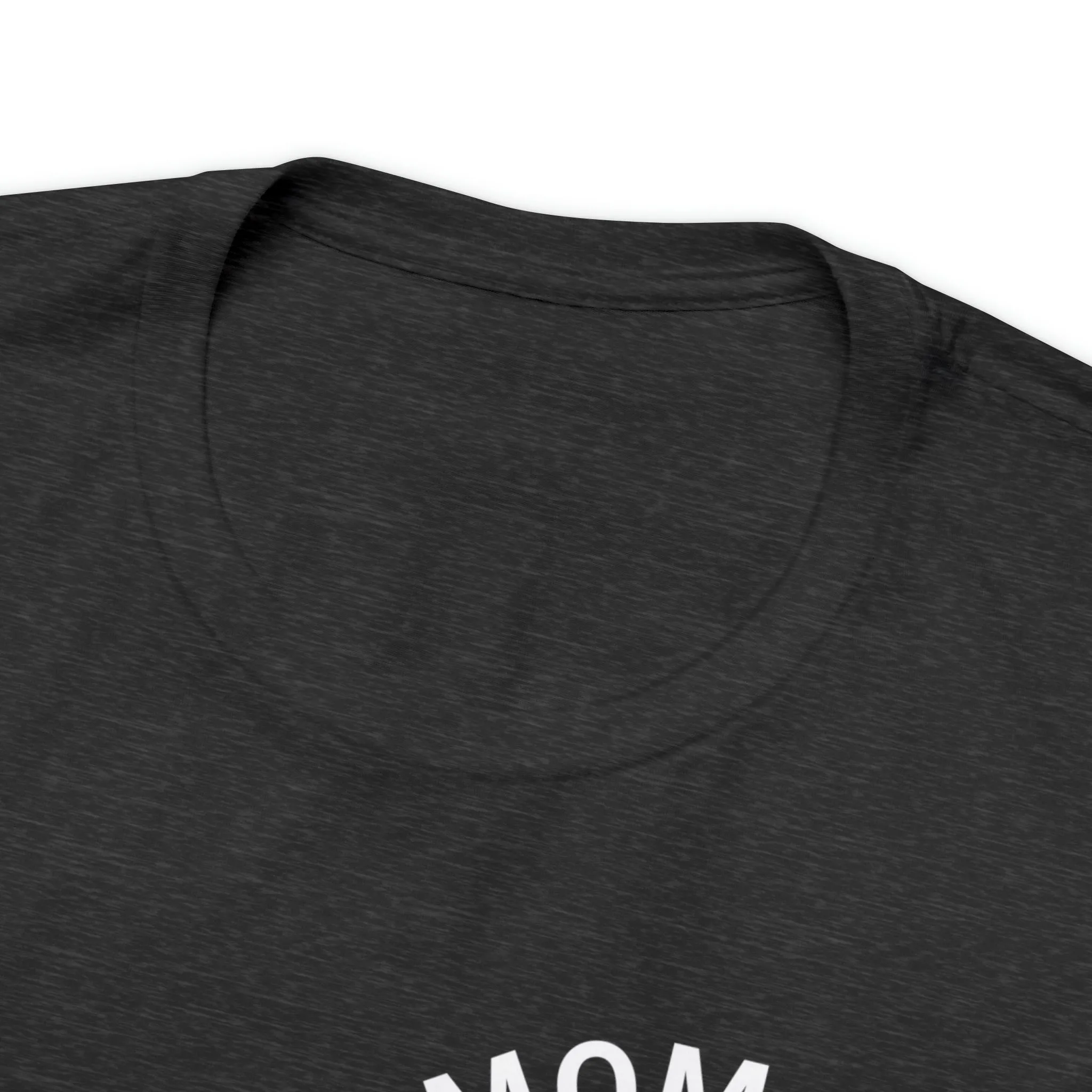 Mama Mom T-Shirt | Mother Friend  Tee |  Bella Canvas 3001 Unisex | Love Mom Short Sleeve Tshirt
