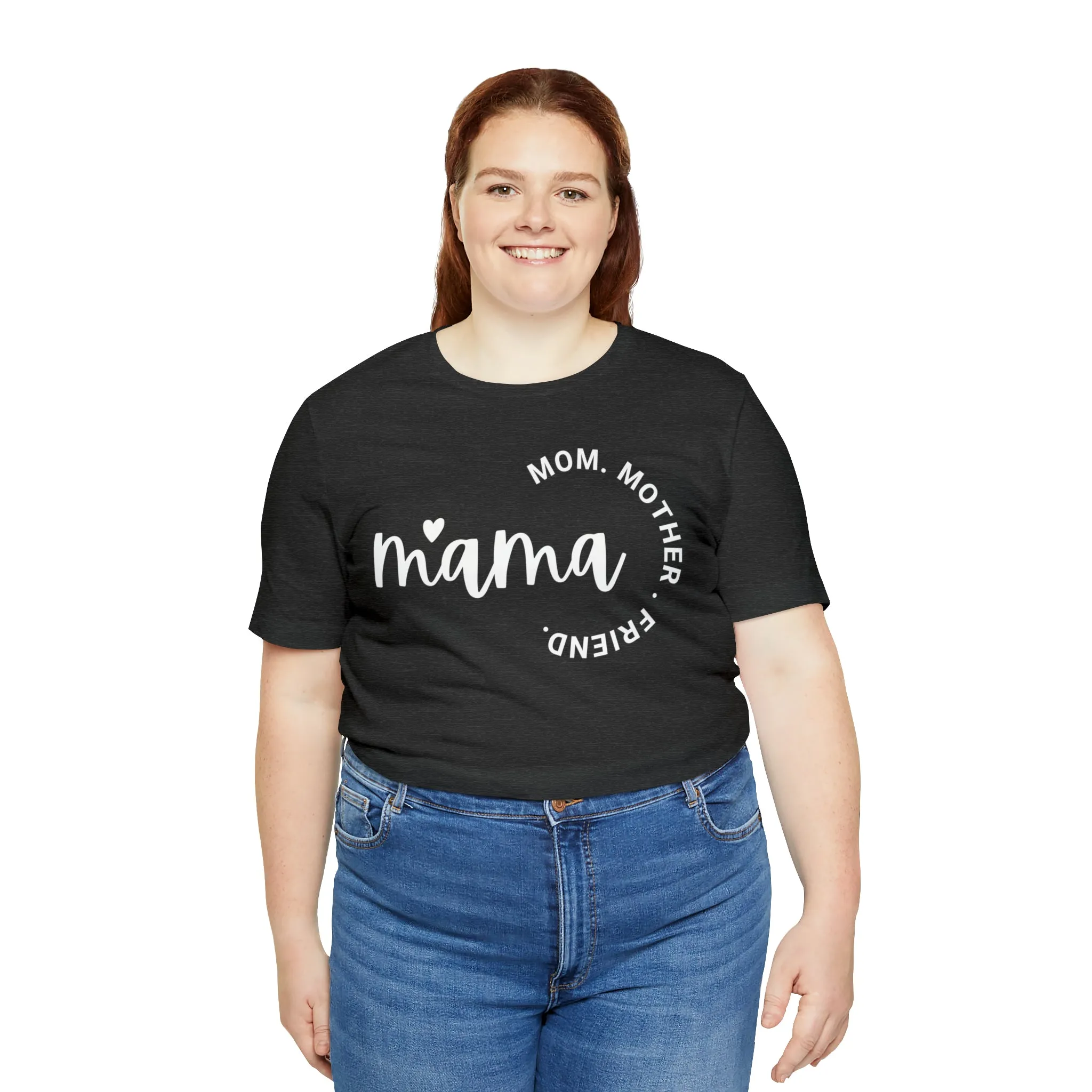 Mama Mom T-Shirt | Mother Friend  Tee |  Bella Canvas 3001 Unisex | Love Mom Short Sleeve Tshirt