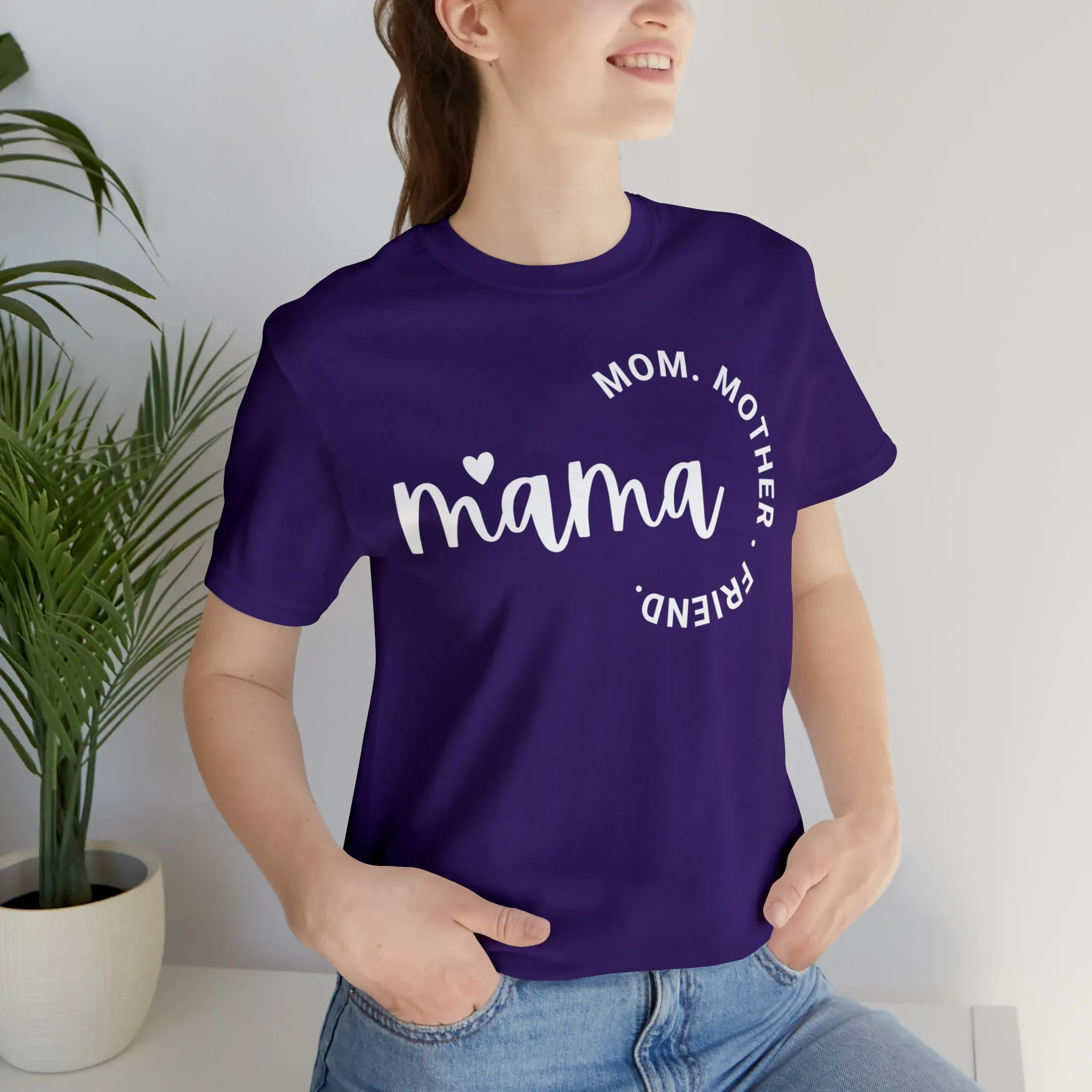 Mama Mom T-Shirt | Mother Friend  Tee |  Bella Canvas 3001 Unisex | Love Mom Short Sleeve Tshirt