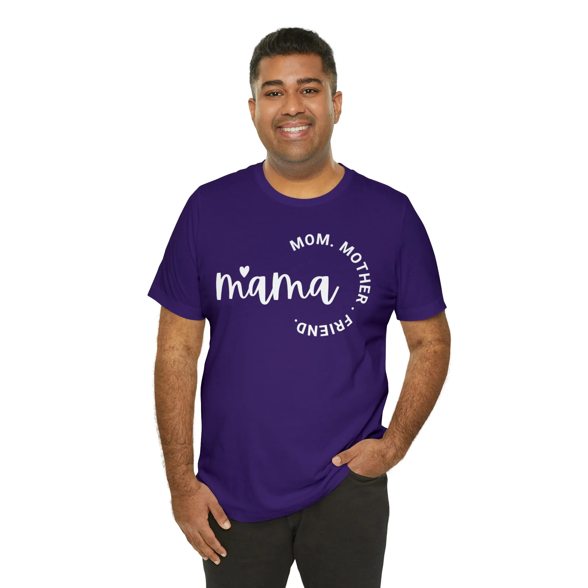Mama Mom T-Shirt | Mother Friend  Tee |  Bella Canvas 3001 Unisex | Love Mom Short Sleeve Tshirt
