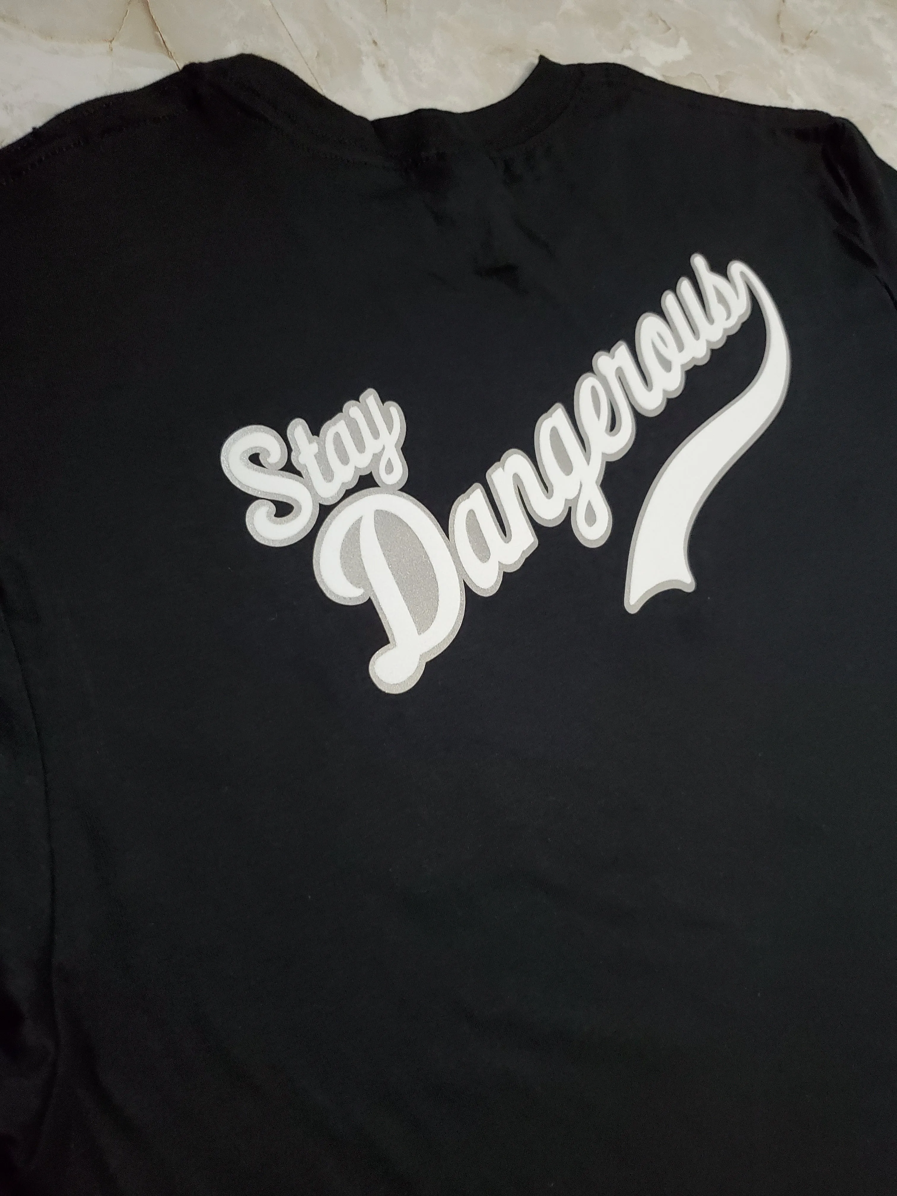 Stay Dangerous T-Shirt (LA Black)