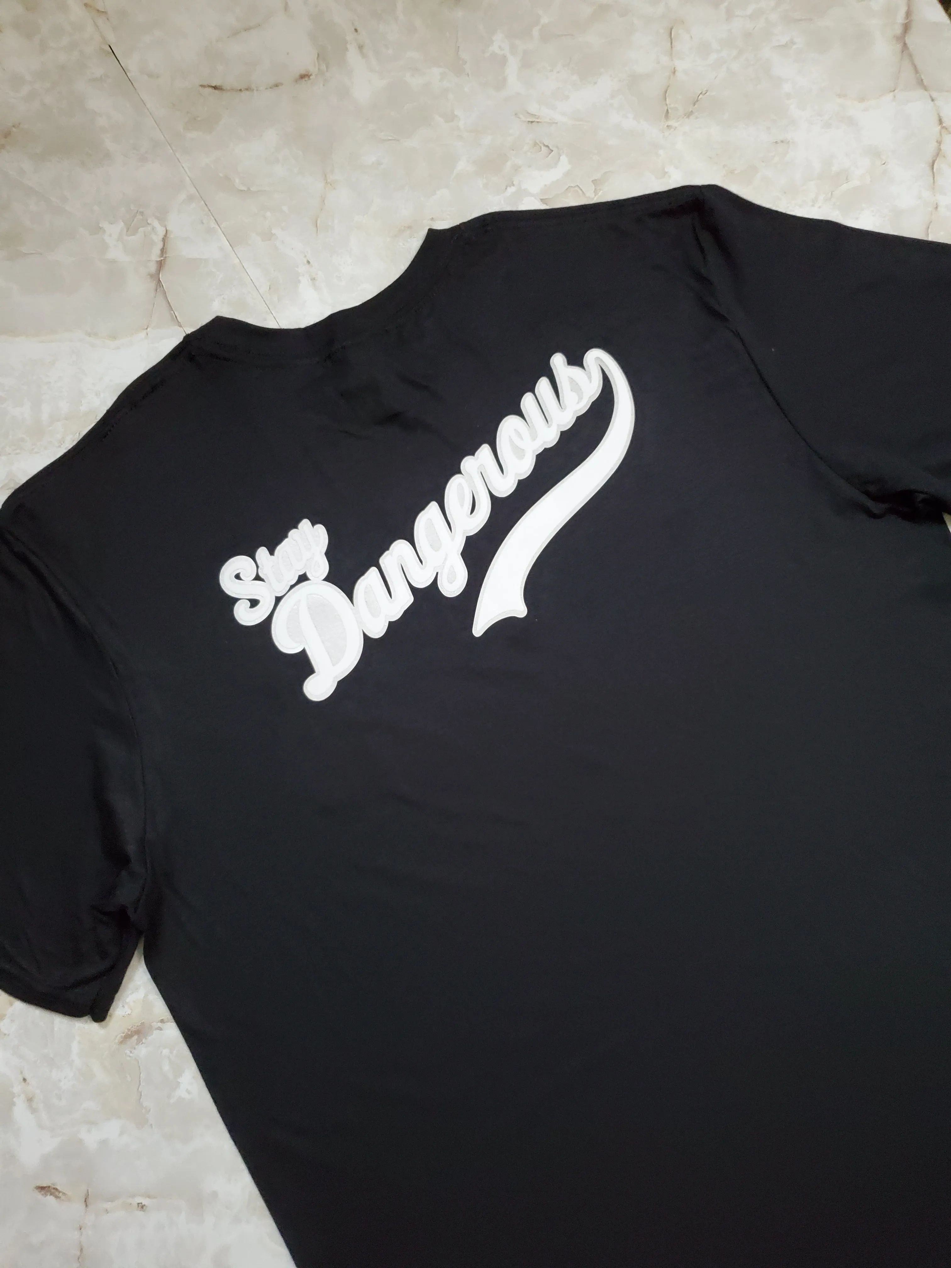 Stay Dangerous T-Shirt (LA Black)